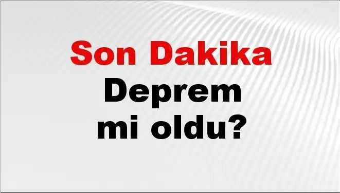 İzmir'de Son Dakika Deprem: Nerede Oldu ve Şiddeti Ne Kadar?