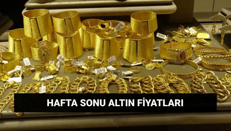 Hafta Sonu Altın Fiyatları: Gram ve Çeyrek Altında Son Durum Nedir?