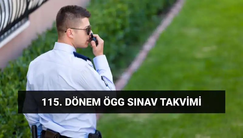 2025 Özel Güvenlik Görevlisi Sınav Tarihleri ve Yerleri Açıklandı mı?