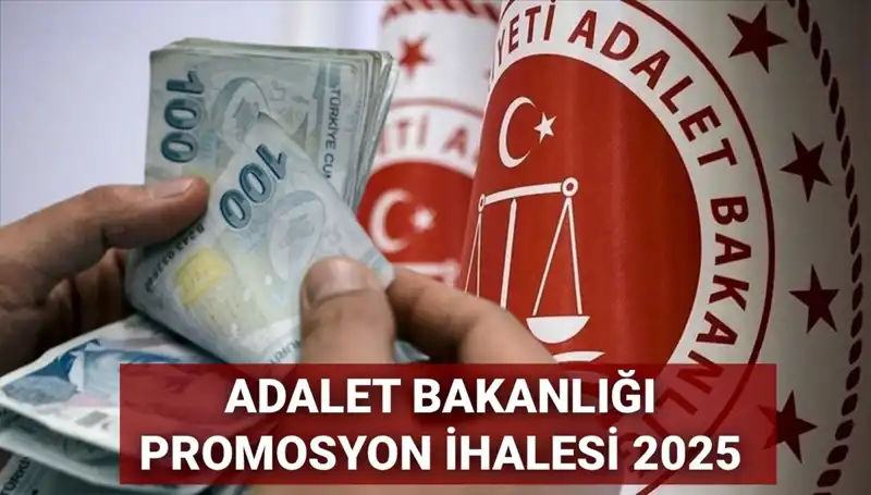 Adalet Bakanlığı Promosyon İhale Sürecinde Yeni Gelişmeler ve Beklentiler