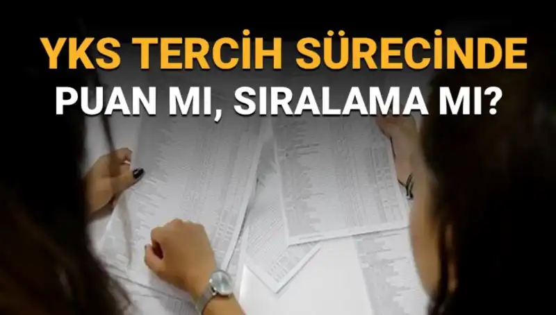 Üniversite Tercih Listesi Hazırlarken Puan mı, Sıralama mı Daha Önemli?
